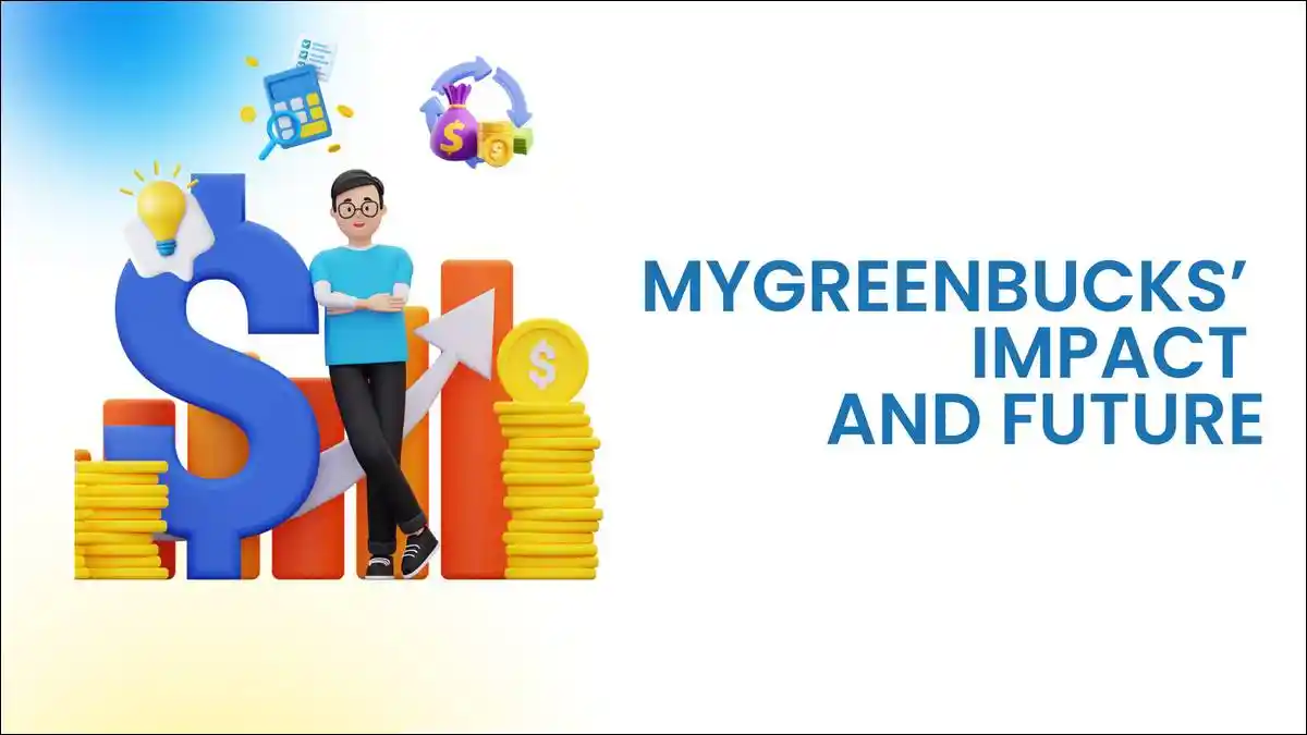 MyGreenBucks’ Impact and Future