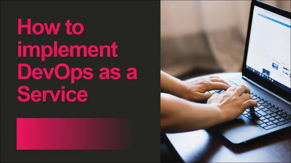 implementation of DevOps as a Service