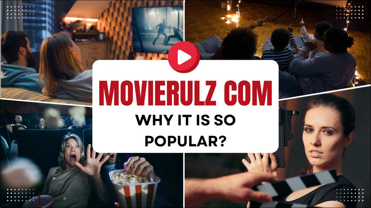 Learn Why Movierulz Com Is So Popular?